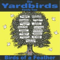 The Yardbirds Family Tree -  Birds of a Feather