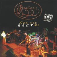 Renaissance - Can You Hear Me