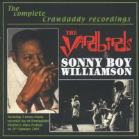The Yardbirds and Sonny Boy Williamson - The Complete Crawdaddy Recordings