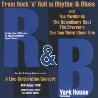 The Bruvvers, The Downliners Sect, The Tom Nolan Blues Trio and The Yardbirds - From Rock 'n' Roll to Rhythm and Blues