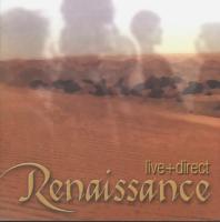 Renaissance - Live and Direct